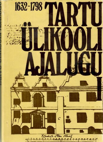 Tartu Ülikooli ajalugu