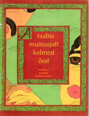 Araabia muinasjutt kolmest õest