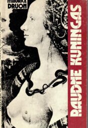 Raudne kuningas Raudne kuningas. Neetud kuningad I. - Maurice Druon