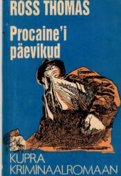 Procaine'i päevikud - Ross Thomas