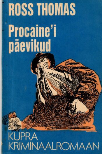 Procaine'i päevikud - Ross Thomas