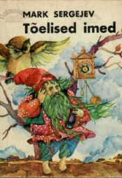 Tõelised imed - Mark Sergejev Tõelised imed - Mark Sergejev