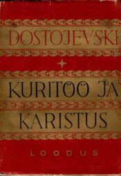 Dostjevski Kuritöö ja karistus Dostjevski Kuritöö ja karistus II