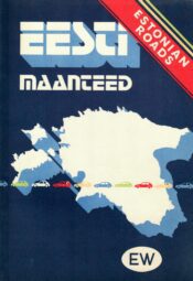 Eesti maanteed. Estonian roads. Дороги Эстонии Eesti kaart