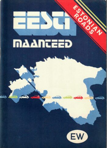 Eesti maanteed. Estonian roads. Дороги Эстонии Eesti kaart