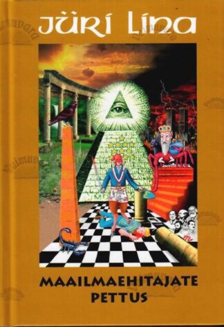 Maailmaehitajate pettus - Jüri Lina, 2023