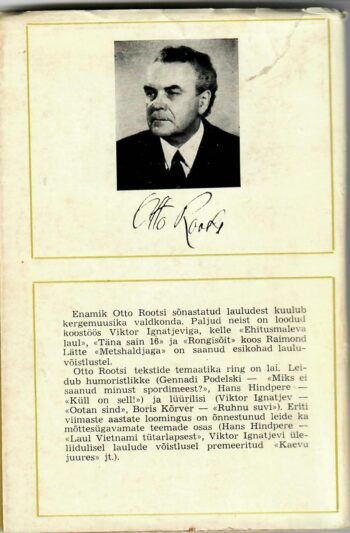 Laule Otto Rootsi sõnadele 1 Laule Otto Rootsi sõnadele