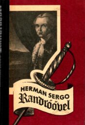Rändröövel. Ungern-Sternberg Randröövel - Herman Sergo
