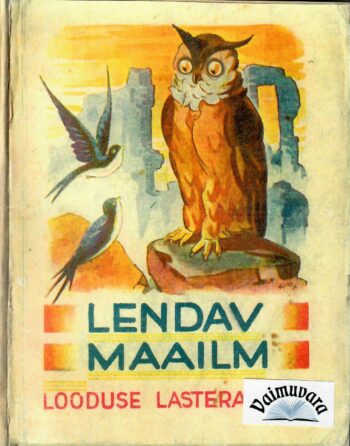 Lendav maailm - Karl Ristikivi
