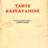 Tahte kasvatamine Tahte kasvatamine - Jules Payot
