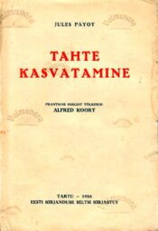 Tahte kasvatamine Tahte kasvatamine - Jules Payot