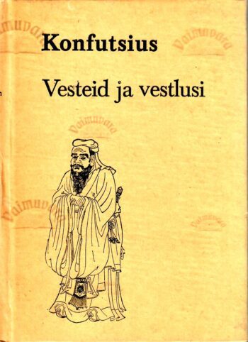 Vesteid ja vestlusi - Konfutsius
