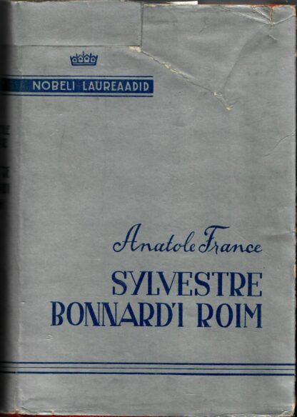 Sylvestre Bonnard'i roim - Anatole France