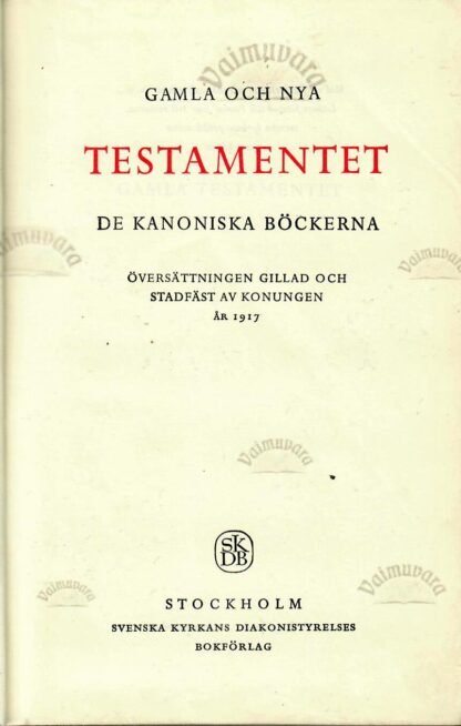 Bibeln. Gamla Och Nya. Testamentet. 1968 Stockholm