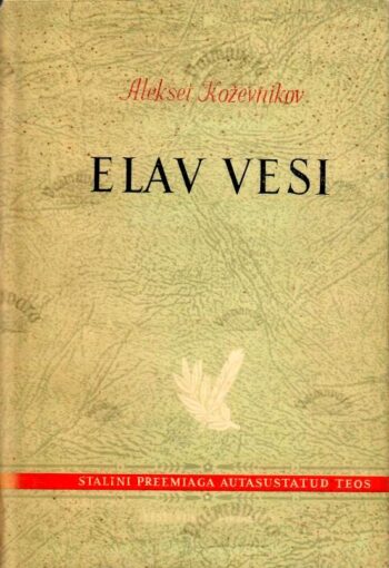 Elav vesi - Aleksei Koževnikov Elav vesi - Aleksei Koževnikov