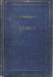 Lõikus - Galina Nikolajeva
