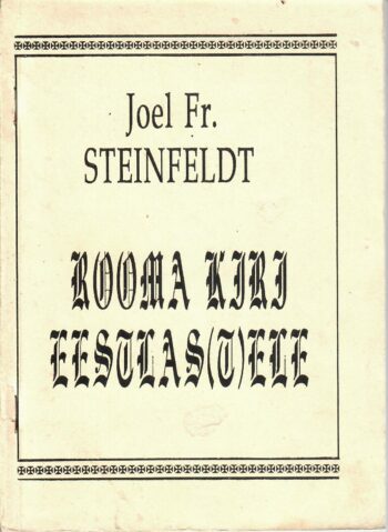 Rooma kiri eestlas(t)ele - Joel Steinfeldt