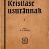 Kristlase usurännak II - John Bunyan, 1933
