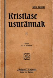 Kristlase usurännak II - John Bunyan