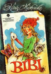 Karin Michaelis Bibi Bibi - Karin Michaelis
