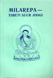 Milarepa - Tiibeti suur joogi Milarepa - Tiibeti suur joogi