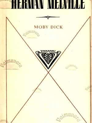 Moby Dick / Valge vaal – Herman Melville