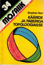 Kääride ja paberiga topoloogiasse - Stephen Barr