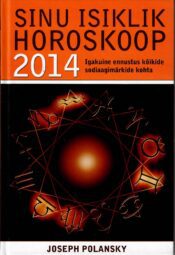 SINU ISIKLIK HOROSKOOP 2014
