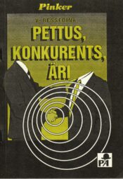 V. Bessedina. Pettus, konkurents, äri Pettus, konkurents, äri - V. Bessedina