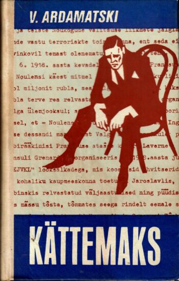 Vassili Ardamatski - Kättemaks Kättemaks - Vassili Ardamatski