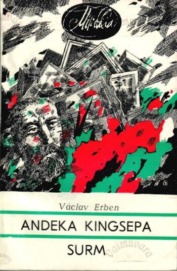 Andeka kingsepa surm - Vaclav Erben Andeka kingsepa surm - Vaclav Erben