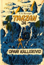 Edgar Rice Burroughs - Tarzan ja Opari kalliskivid Tarzan ja Opari kalliskivid