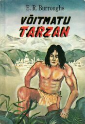 Võitmatu Tarzan - Edgar Rice Burroughs