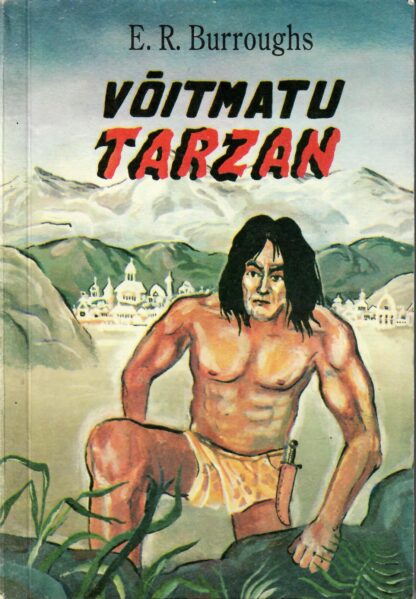 Võitmatu Tarzan - Edgar Rice Burroughs