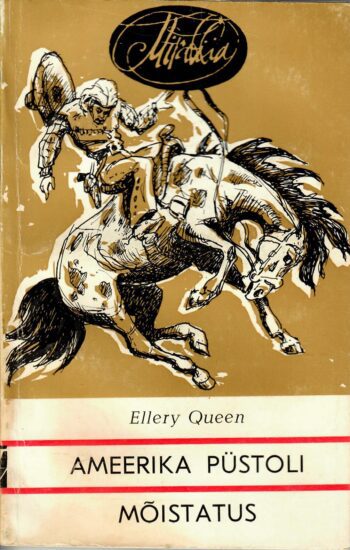 Ameerika püstoli mõistatus - Ellery Queen