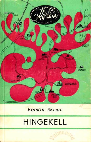 Hingekell - Kerstin Ekman