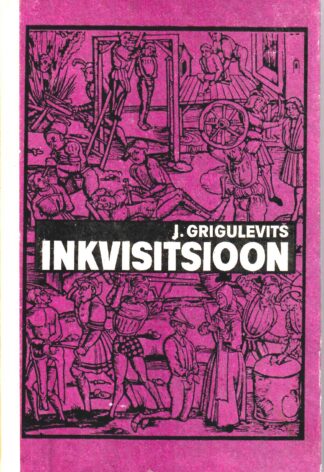 Inkvisitsioon - Jossif Grigulevitš