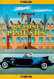 Kuldne limusiin - Jenö Rejtö (P. Howard)