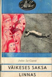 John Le Carré - Väikeses Saksa linnas