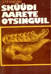 Jossif Brašinski - Sküüdi aarete otsinguil Sküüdi aarete otsinguil - Jossif Brašinski
