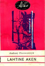 Lahtine aken - Andrzej Piwowarczyk Lahtine aken - Andrzej Piwowarczyk
