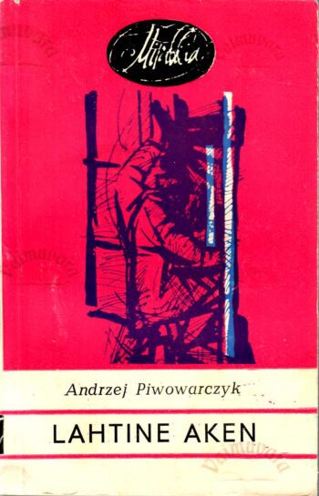 Lahtine aken - Andrzej Piwowarczyk