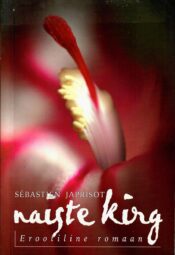 Naiste kirg. Sébastien Japrisot Naiste kirg - Sébastien Japrisot