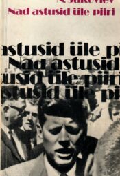 Nikolai Jakovlev - Nad astusid üle piiri Nad astusid üle piiri - Nikolai Jakovlev