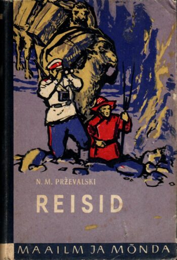 Reisid - Nikolai Prževalski