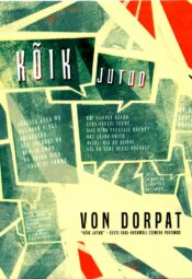 Kõik jutud - Von Dorpat