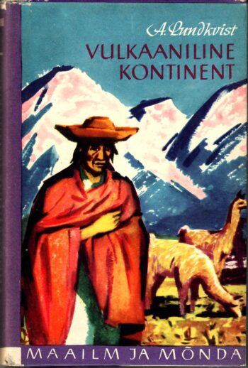 Artur Lundkvist - Vulkaaniline kontinent Vulkaaniline kontinent - Artur Lundkvist