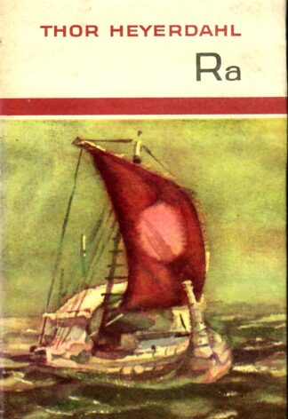 Ra - Thor Heyerdahl