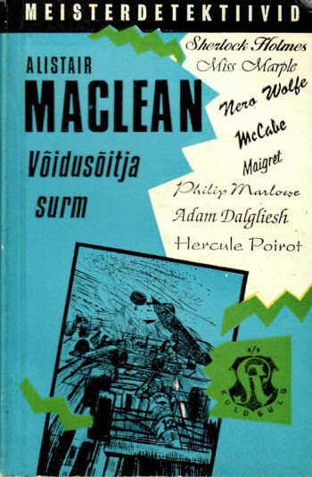 Võidusõitja surm - Alistair MacLean