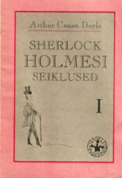Arthur Conan Doyle - Sherlock Holmesi seiklused I Sherlock Holmesi seiklused I - Arthur Conan Doyle